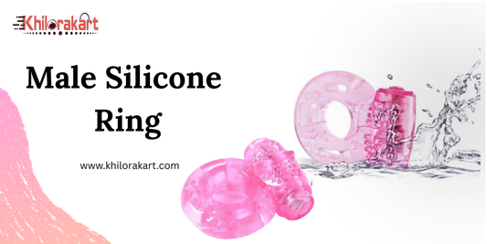 Top 5 benefits of men's silicone ring for performance, stamina, comfort, and intimate wellness – KhiloraKart product.