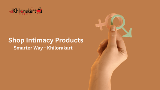 Hand holding interlocked male and female gender symbols with text ‘Shop Intimacy Products – Smarter Way – Khilorakart’ on a brown background.